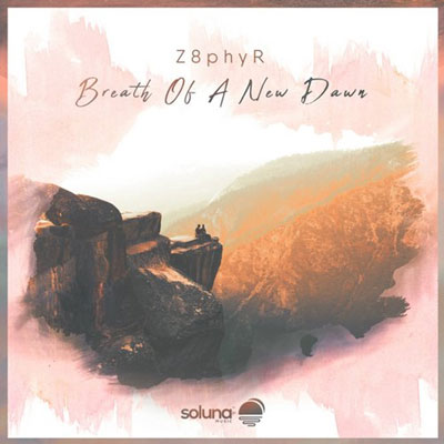 آلبوم Breath Of A New Dawn موسیقی الکترونیک ریتمیک و زیبا از Z8phyr