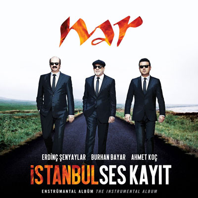 آلبوم موسیقی Nar بازنوایی محبوبترین ملودی های جهان با اجرای گروه istanbul Ses Kayit